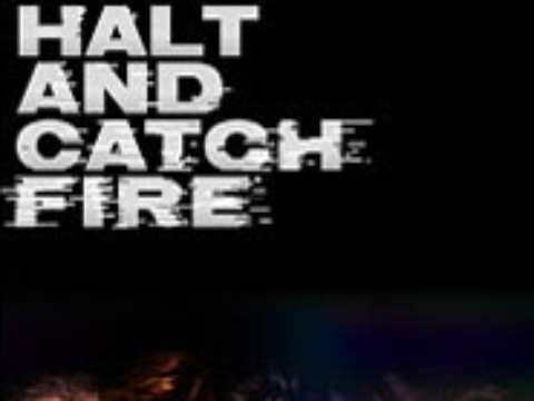 Halt and Catch Fire