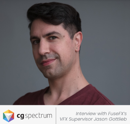 CG Spectrum Interview with FuseFX's Jason Gottlieb